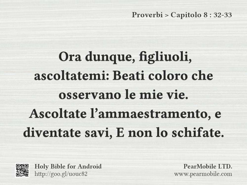 Proverbi, Capitolo 8:32-33